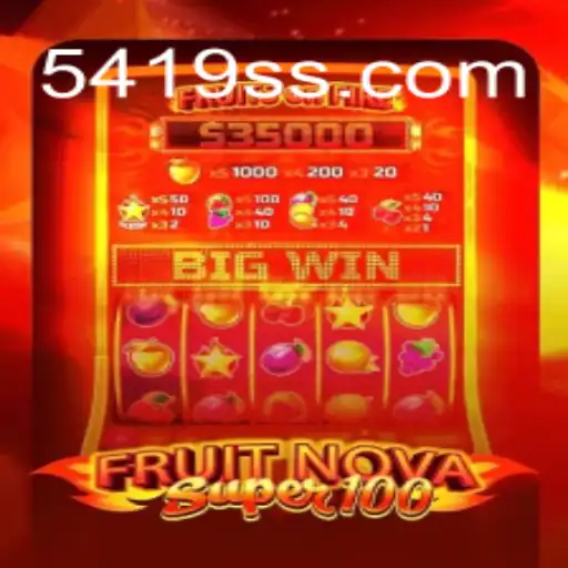 Exploring the Thrills of FruitNovaSuper100 Game